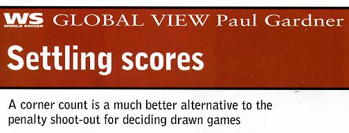 Image Credit:  World Soccer Magazine, November 2006 issue, page 44-45, from the article "Settling Scores" by Paul Gardner.