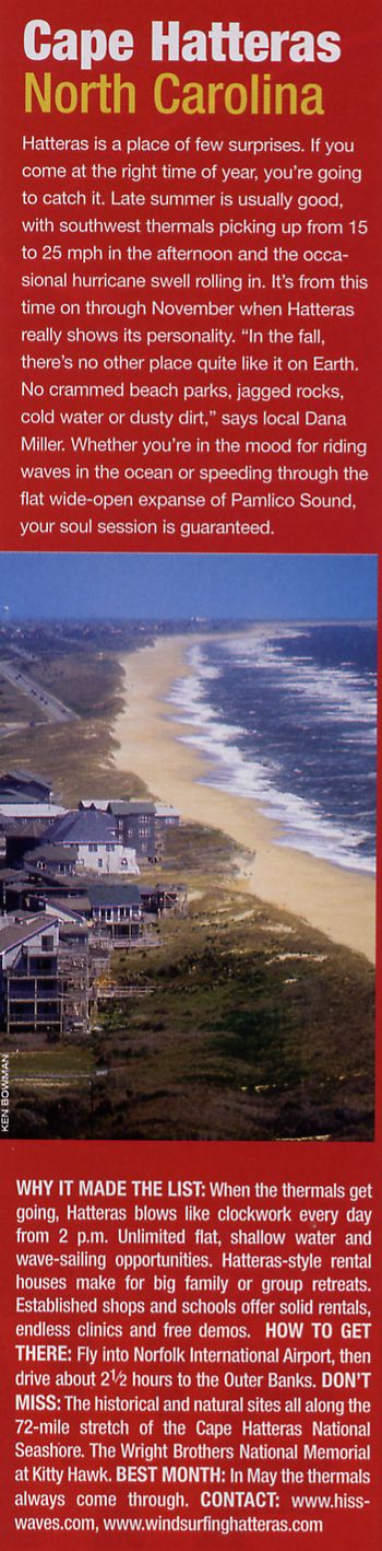 Image Credit: Windsurfing Magazine Fall 2004 Issue, page 69, article entitled "12 Great Places You'd Rather Be" by Eric Sanford and Jay Kohn